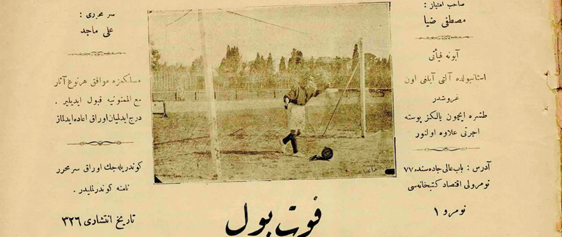 FUTBOL MECMUASININ İLK SAYISININ KAPAĞI. DÖNEMİN BÜYÜK FUTBOLCUSU GALATASARAYLI HASAN BASRİ BEY BİR SPOR MECMUASININ KAPAĞINDA YER ALAN İLK SPORCU OLMUŞTU