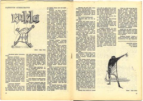 ÖYKÜSÜ “KUKLA” ANKARA’DA SALİM ŞENGİL TARAFINDAN ÇIKARILAN DOST DERGİSİNDE OĞUZ ARAL’IN DESENLERİ EŞLİĞİNDE YAYIMLANIR (HAZİRAN, 1962)